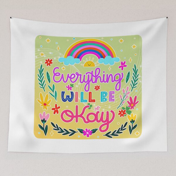 Item preview, Everything Will Be Alright (5) designed and sold by QuoteMan.