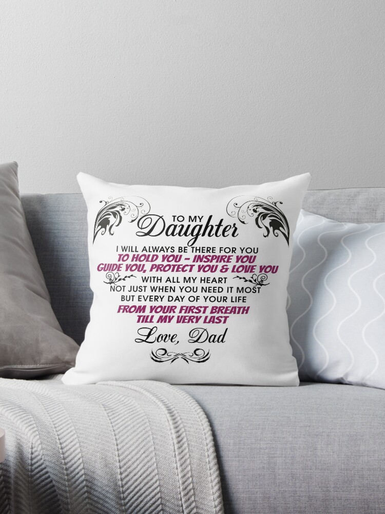 To my cheap daughter pillow