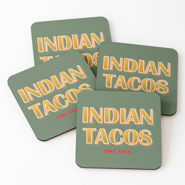 Item preview, Indian Tacos designed and sold by wapos.