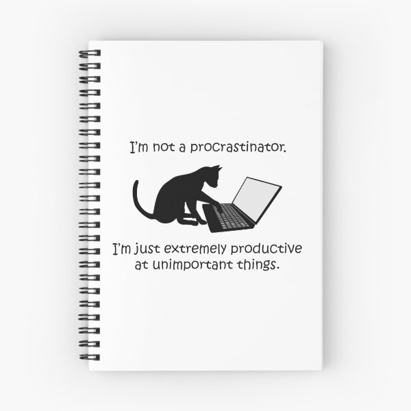 Item preview, I'm Not a Procrastinator - Cat designed and sold by welikestuff.