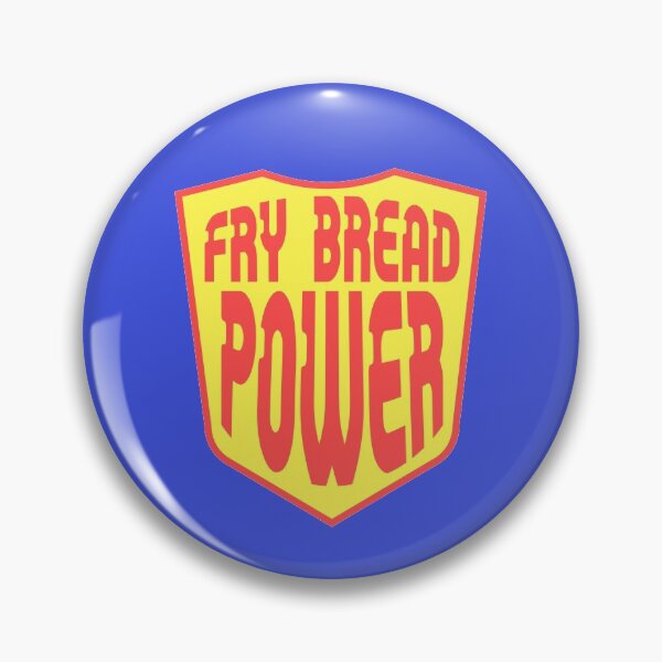 Item preview, Fry Bread Power alt designed and sold by wapos.