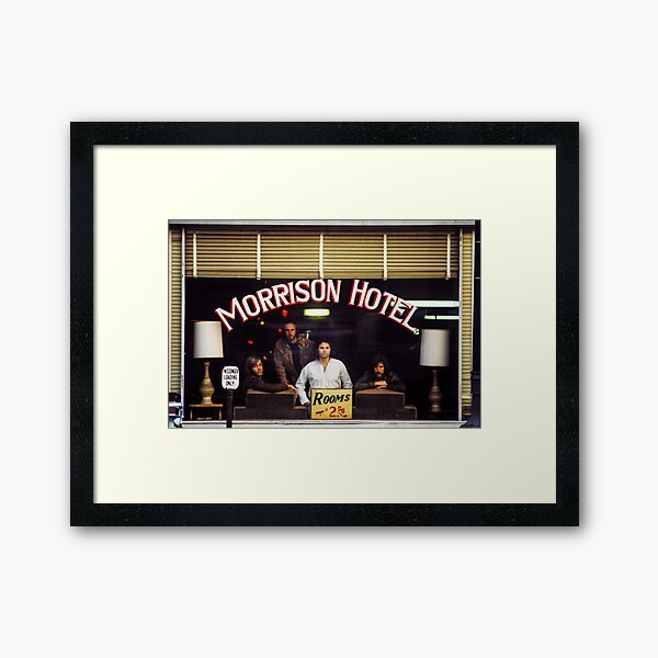 Morrison Hotel (HQ) Framed Art Print
