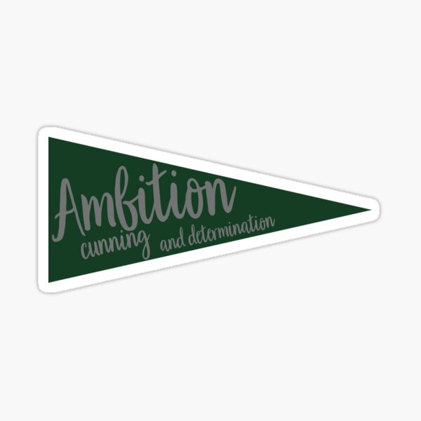Ambition, cunning and determination Pennant Pegatina