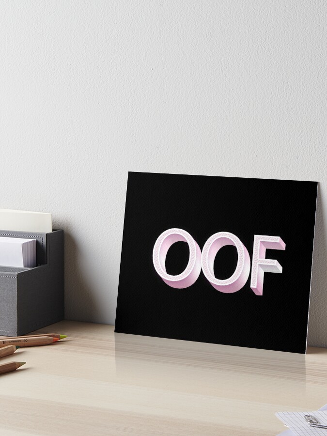 Oof Roblox Games Art Board Print By T Shirt Designs Redbubble - roblox oof art board print by amemestore redbubble