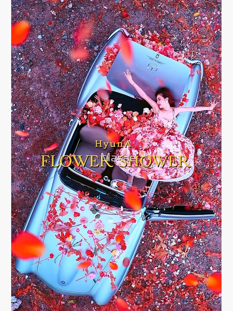 hyuna flower shower hyuna poster HYUNA hyuna print kpop poster kpop