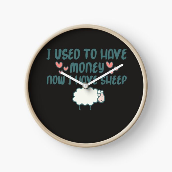 Item preview,  I Used To Have Money, Now I Have Sheep : Funny Sheep Farmer, Present For Sheep Lover, Dairy Farm Gift designed and sold by UMED :).