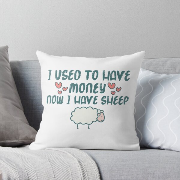 Item preview,  I Used To Have Money, Now I Have Sheep : Funny Sheep Farmer, Present For Sheep Lover, Dairy Farm Gift designed and sold by UMED :).