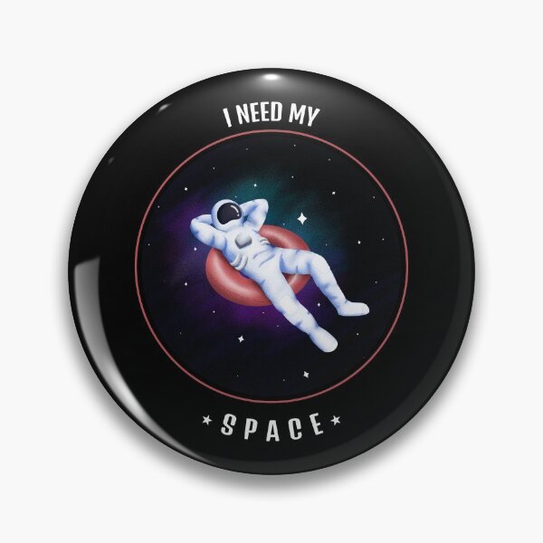 Item preview, I Need My Space designed and sold by Personal Product Designers.