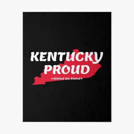 Item preview, Kentucky Proud State Motto United We Stand graphic designed and sold by jakehughes2015.