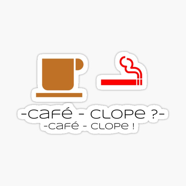 Artikel-Vorschau von "Café Clope? - Café Clope!", designt und verkauft von Xexedesign.