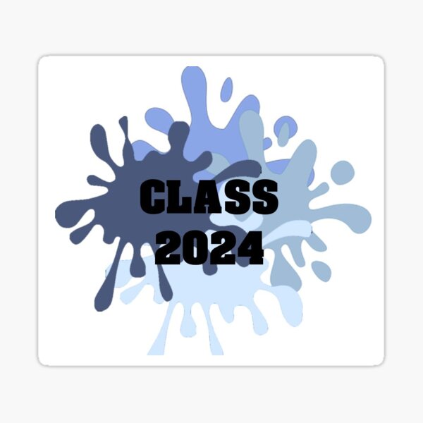 Paint Splatter Class Of 2024 Sticker By Thebeast2018 Redbubble   St,small,507x507 Pad,600x600,f8f8f8.u1 