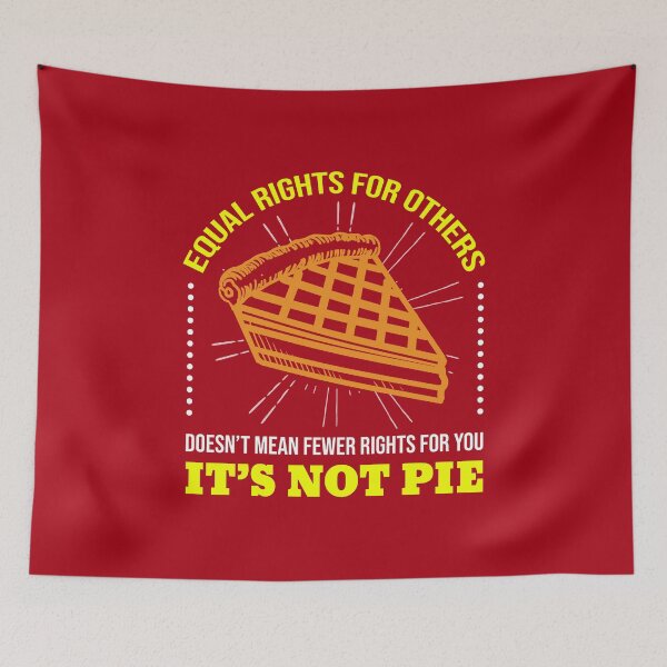 Item preview, Equal Rights For Others It's Not Pie For LGBT Pride Month designed and sold by queerappear.