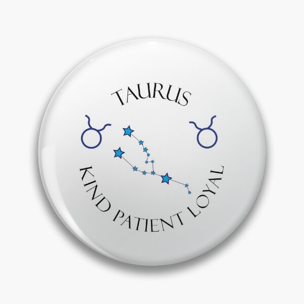 Item preview, Taurus Kind Patient Loyal designed and sold by MikaelSh.