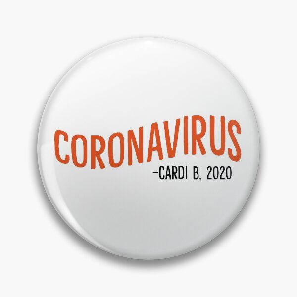 Item preview, Coronavirus - Cardi B designed and sold by rebeccacooper.