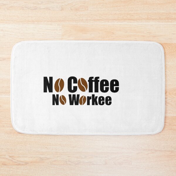 Item preview, No coffee no workee designed and sold by rezze.