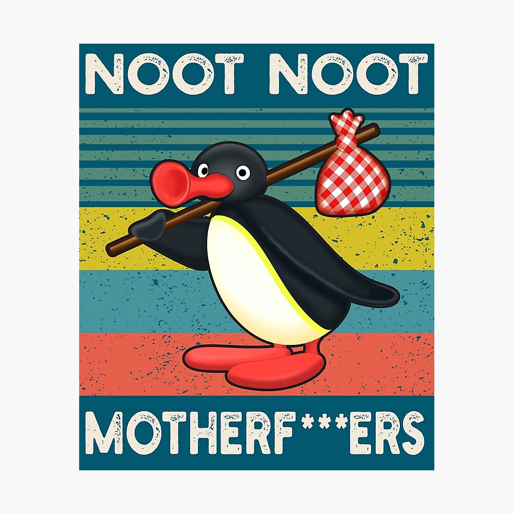 noot noot motherf