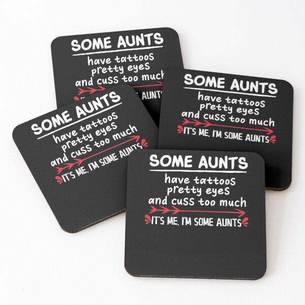 Item preview, Some Aunts Have Tattoos Pretty Eyes And Cuss Too Much It's Me I'm Some Aunts Shirt Shirt, New Aunt Gift, Gift for Sister, Aunt Birthday designed and sold by Noussairox.