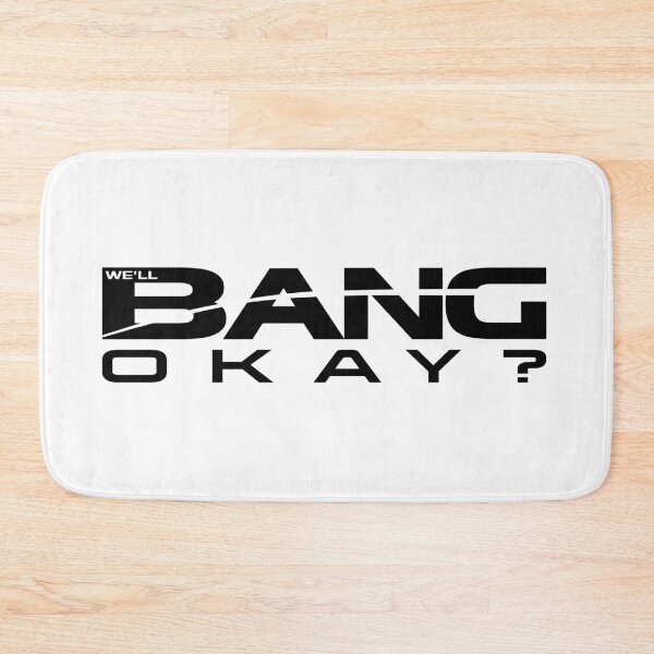 Item preview, We'll Bang, Okay? - Black designed and sold by Darkwaters Designs.