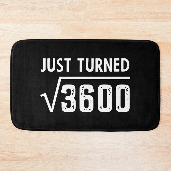 Item preview, Just Turned Square Root of 3600 Birthday for 60 Year Old designed and sold by DiogoCalheiros.