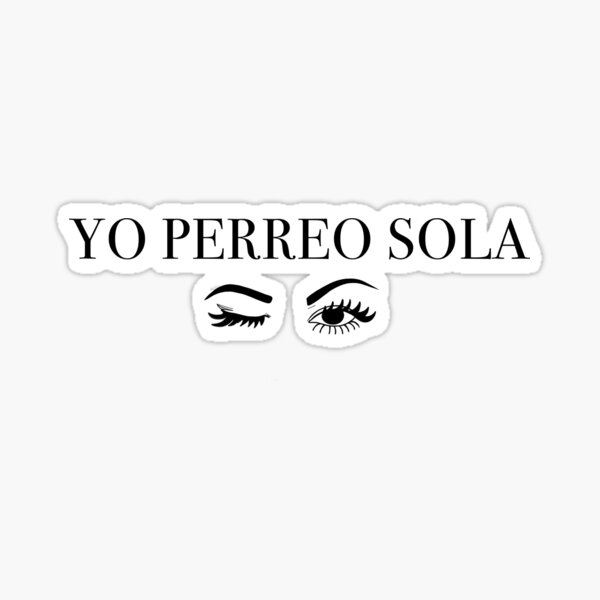 yo perreo sola merch