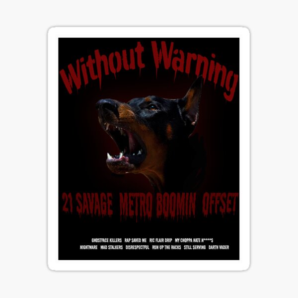 Without Warning, 21 savage, black, logo, metro boomin, minimal