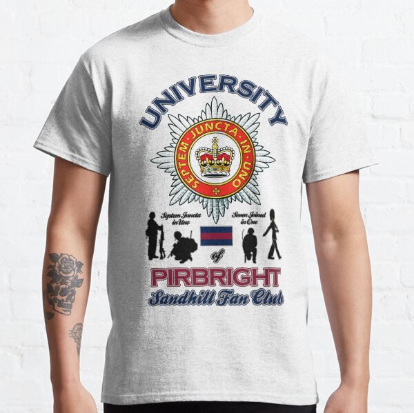 University of Pirbright (Sand hill Fan Club) Classic T-Shirt