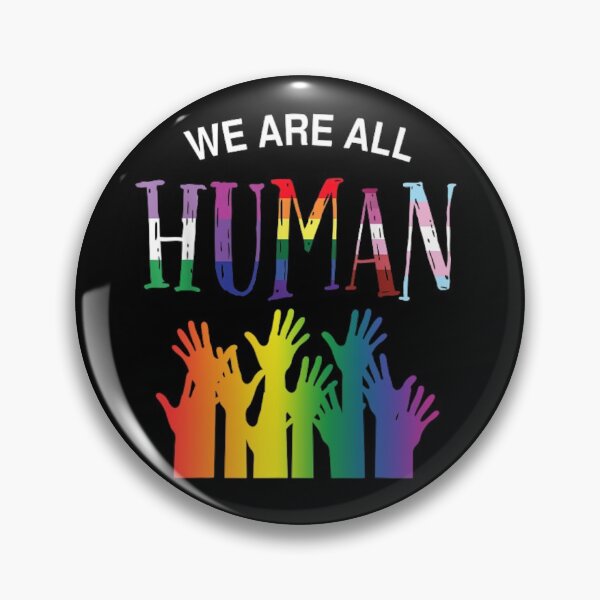 Item preview, WE ARE ALL HUMAN designed and sold by katiekat24.