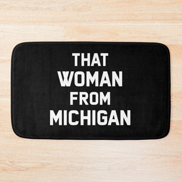 Item preview, That Woman From Michigan designed and sold by dreamy11.