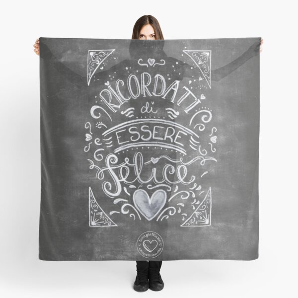 Ricordati di essere felice Scarf