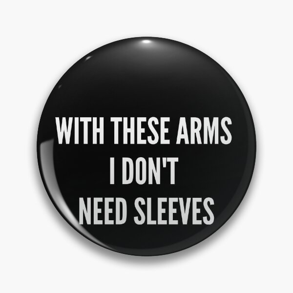 Item preview, These arms thou who needs sleeves designed and sold by Rian Pienaar.