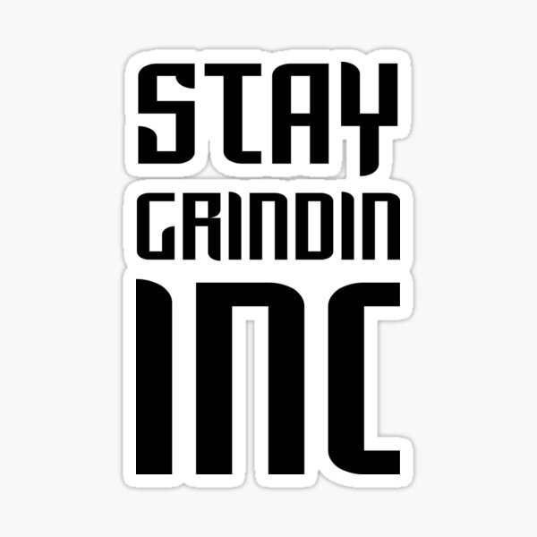 Stay Grindin Inc. - Secondary Logo  Sticker