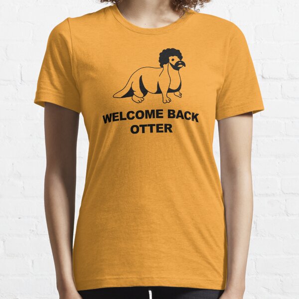 Welcome Back Otter - Kotter Parody Shirt Essential T-Shirt