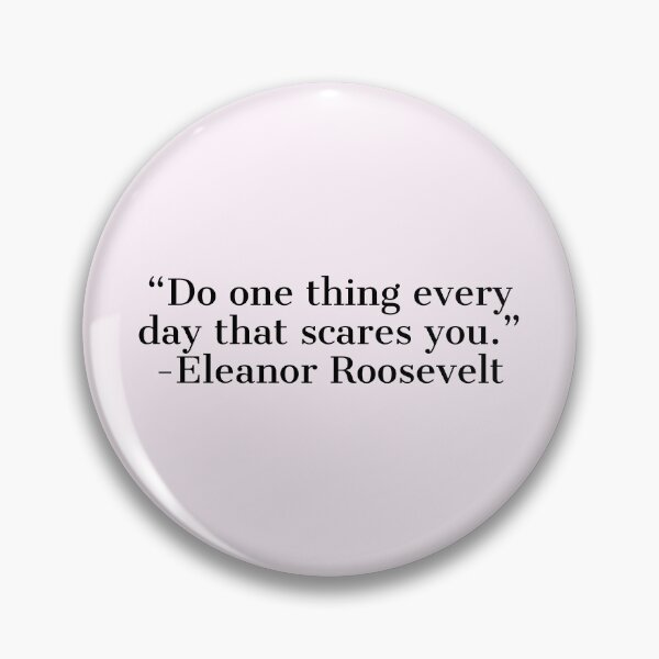 Item preview, Eleanor Roosevelt on overcoming fear designed and sold by Yviemakes.