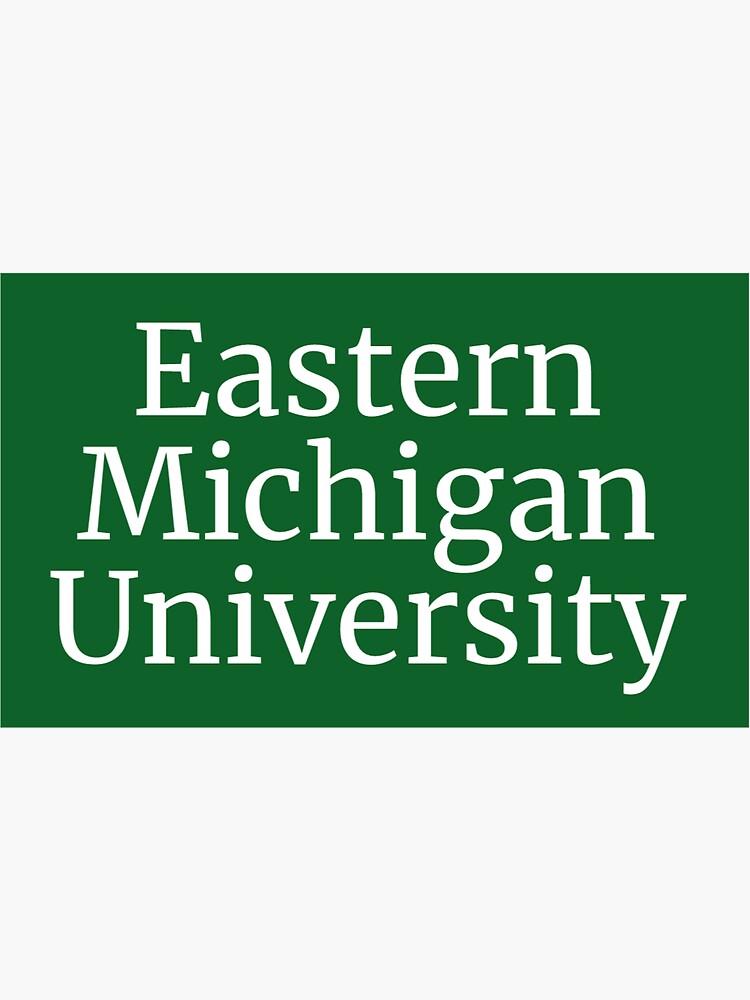 "Eastern Michigan University" Sticker for Sale by artbydill Redbubble