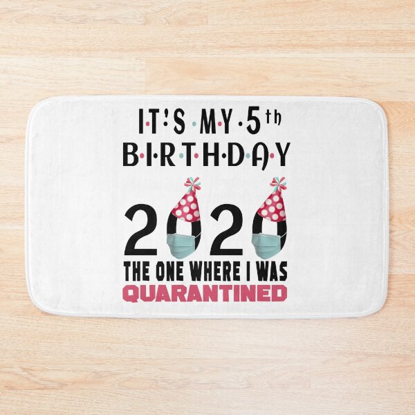 Item preview, Its My 5th Birthday 2020 The One Where Im Quarantined Social Distancing Gifts  designed and sold by AnimaLovers.
