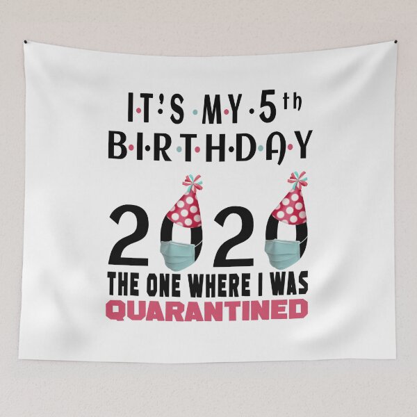 Item preview, Its My 5th Birthday 2020 The One Where Im Quarantined Social Distancing Gifts  designed and sold by AnimaLovers.