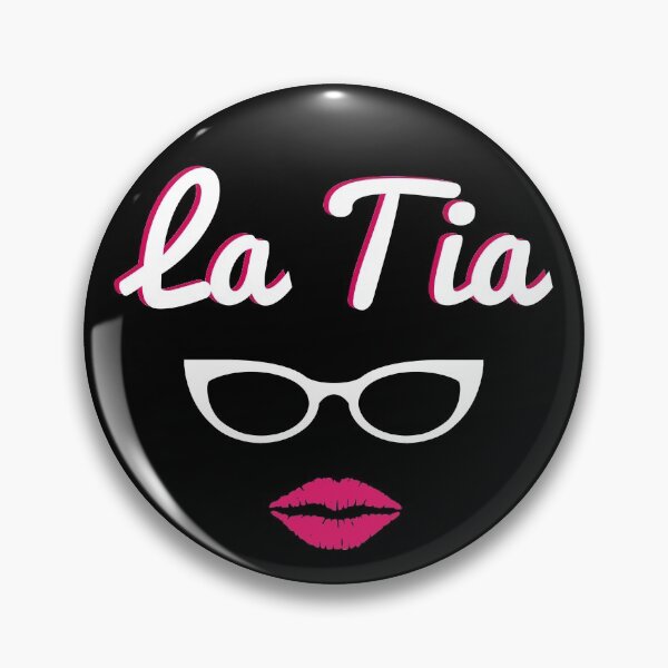 Item preview, La Tia like a Mom Only Cooler For Best Spanish Aunt Aunty designed and sold by JukeLox.