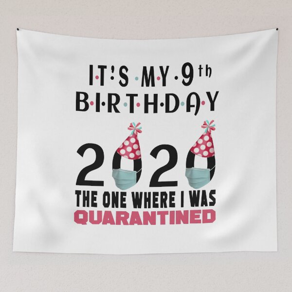 Item preview, Its My 9th Birthday 2020 The One Where Im Quarantined Social Distancing Gifts  designed and sold by AnimaLovers.
