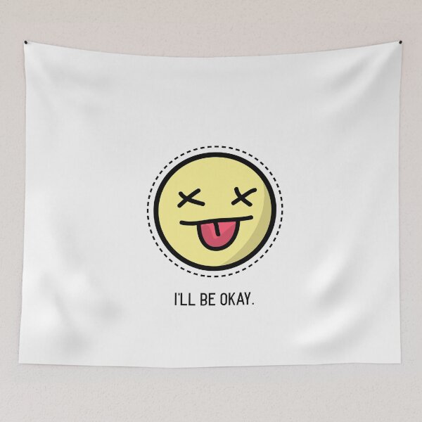 Item preview, I'll Be Okay designed and sold by CatMonkStudios.