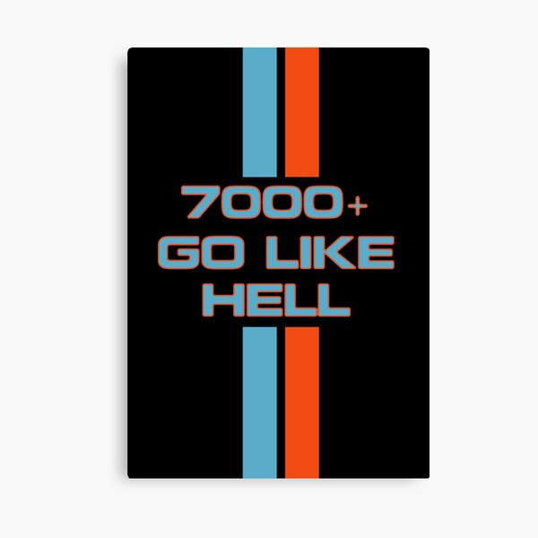 Go Like Hell Canvas Print
