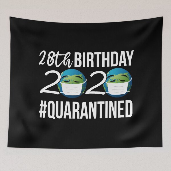 Item preview, Birthday 2020 Quarantined 28th birthday Quarantined designed and sold by meedTee.