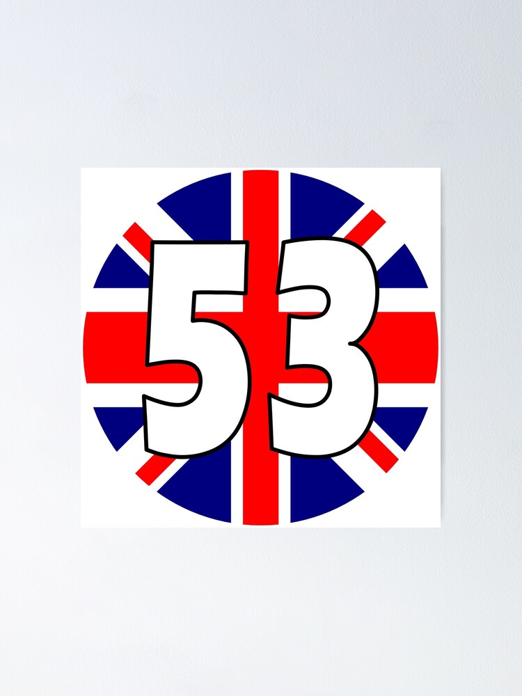 Uk Flag With Number 53 Fifty Three Poster By Allshirts21 Redbubble