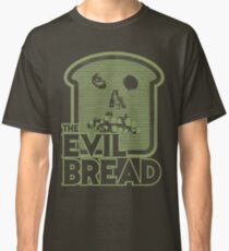 The Evil Bread Classic T-Shirt