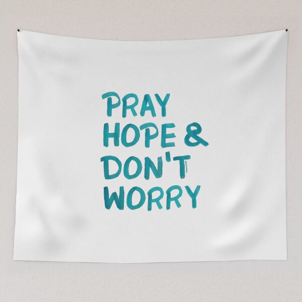 Item preview, Pray, hope and don't worry designed and sold by Maria Paula Campisi.