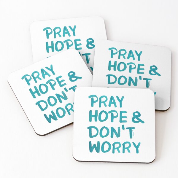 Item preview, Pray, hope and don't worry designed and sold by Maria Paula Campisi.