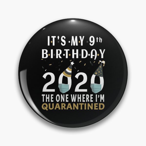 Item preview, Its My 9th Birthday 2020 The One Where Im Quarantined Social Distancing Gifts  designed and sold by AnimaLovers.