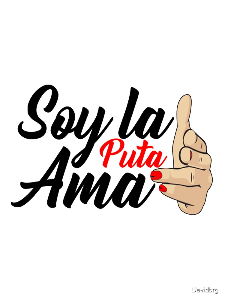 soy la puta ama