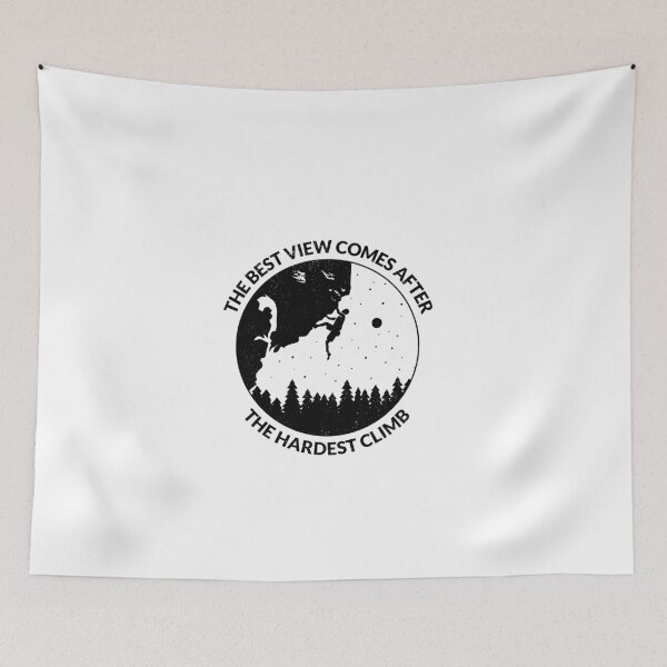 Item preview, The Best View Comes After the Hardest Climb designed and sold by CatMonkStudios.