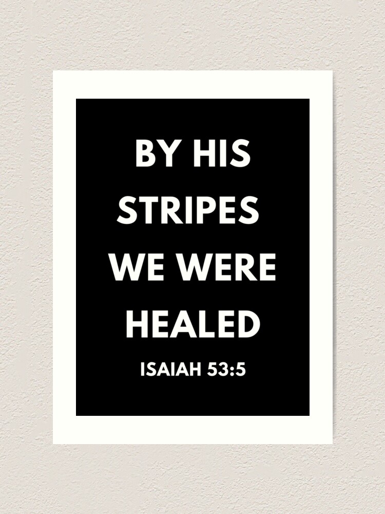 by his stripes we are healed hebrew meaning