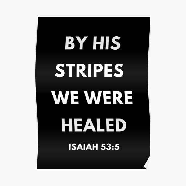 by his stripes we are healed quotes